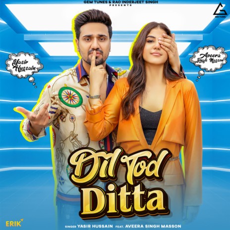 Dil Tod Ditta ft. Aveera Singh Masson | Boomplay Music