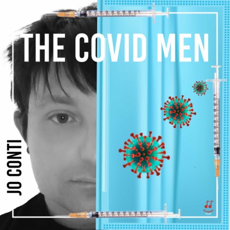 The Covid Men | Boomplay Music