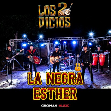 La Negra Esther | Boomplay Music