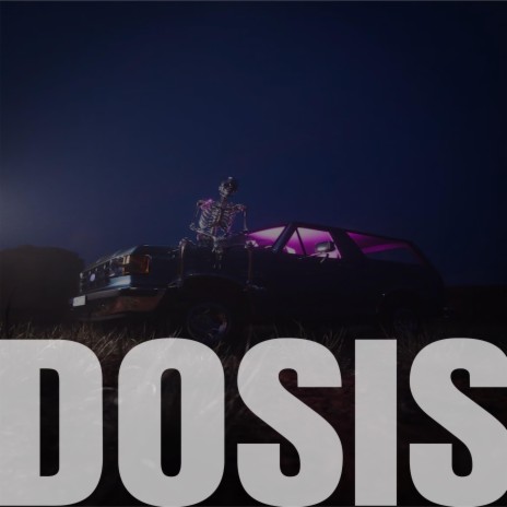 Dosis | Boomplay Music