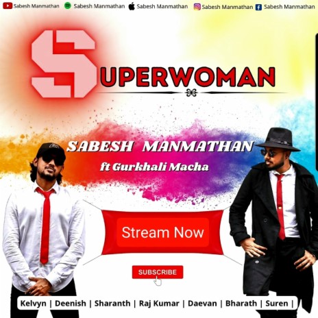 Superwoman ft. Gurkhali Macha | Boomplay Music