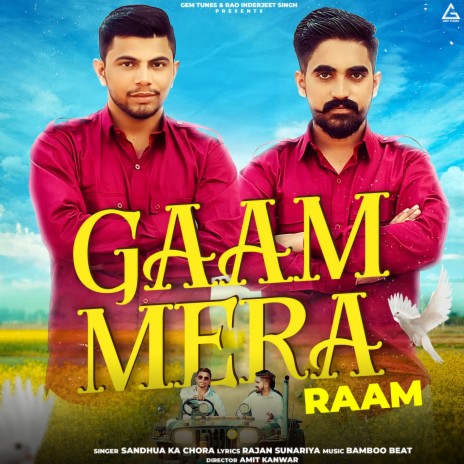 Gaam Mera Ram | Boomplay Music