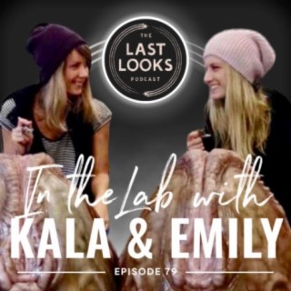 79.Balancing Workshop and On-Set: The Best of Both Worlds with Kala & Emily