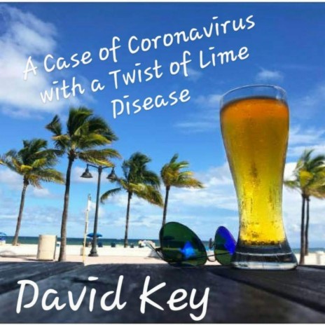 Case of Corona Virus With a Twist of Lime Disease