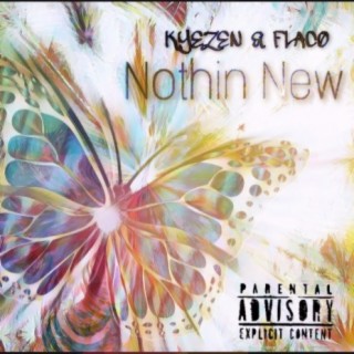 Nothin' New (feat. FLACO BANKZ & MALIA)