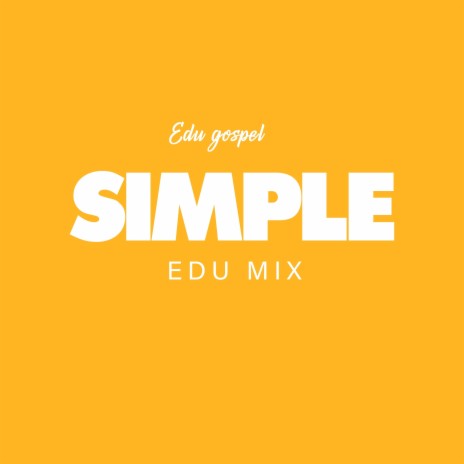 Simple (Edu Mix) | Boomplay Music