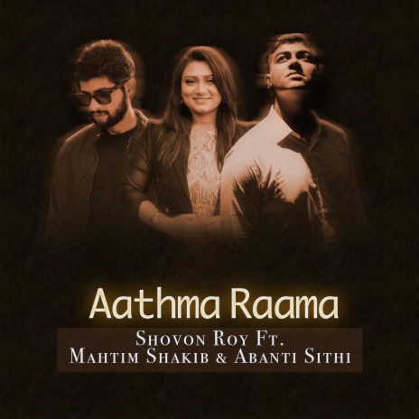 Aathma raama (Mahtim Shakib Abanti Sithi)