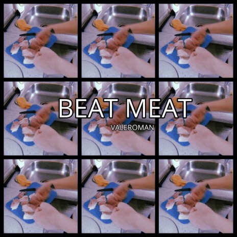 Beat Meat | Boomplay Music