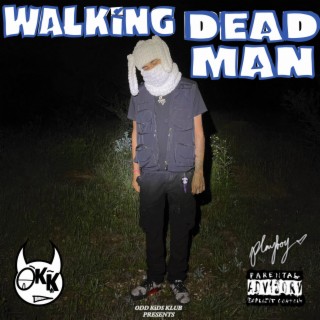 WALKING DEADMAN