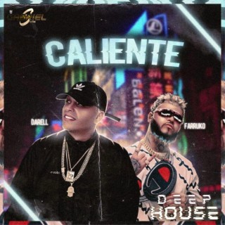 DEEP HOUSE (CALIENTE)