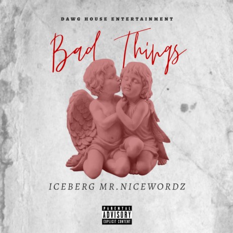 Bad Things | Boomplay Music