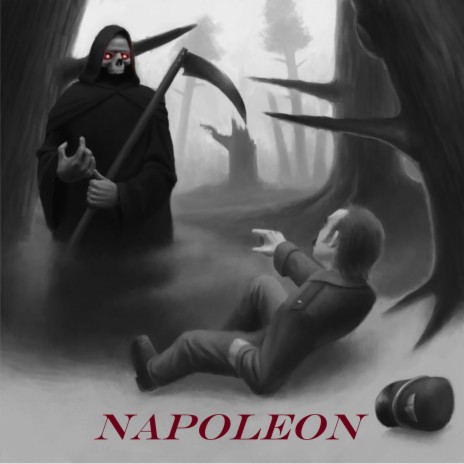 Napoleon, Pt. 4 | Boomplay Music