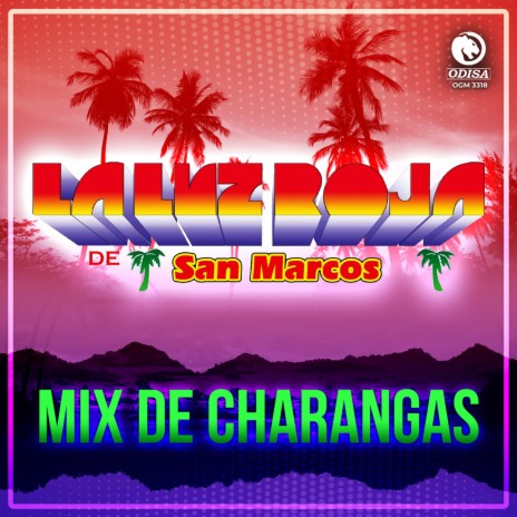 Mix De Charangas | Boomplay Music