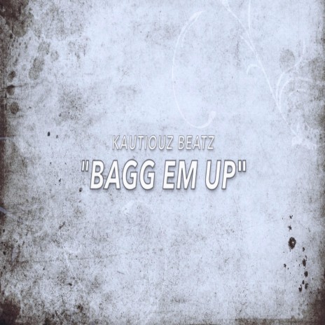 bagg em up | Boomplay Music