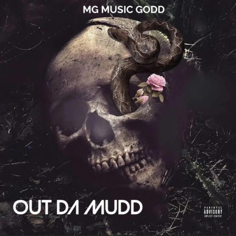 Out Da Mudd | Boomplay Music