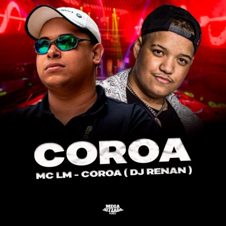 Coroa ft. Dj Renan | Boomplay Music