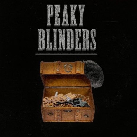 Peaky Blinders ft. Copper, Rolo & Whosk | Boomplay Music