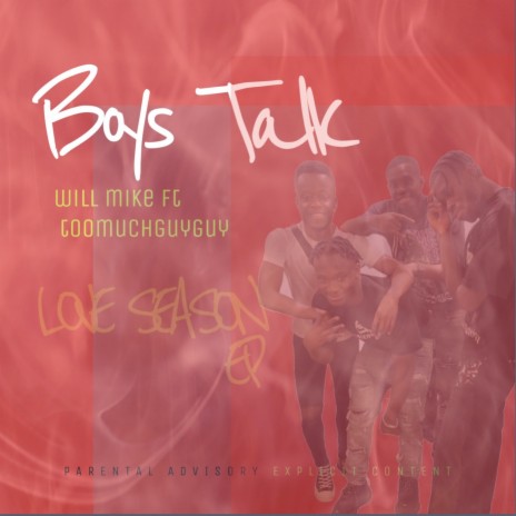 Boys Talk ft. Toomuchguyguy | Boomplay Music