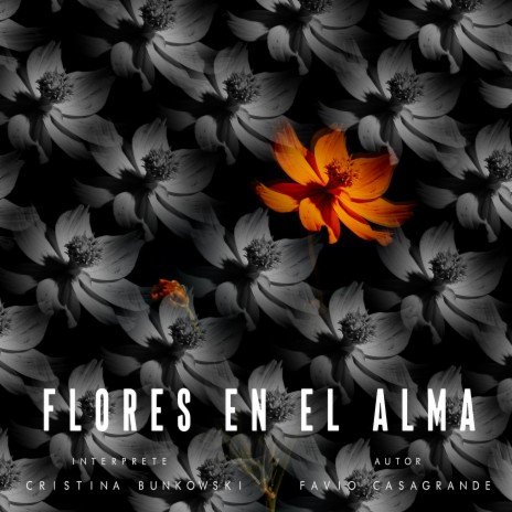 Flores en el alma ft. Favio Casagrande