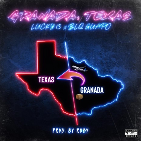 Granada, Texas ft. Lucky13 | Boomplay Music