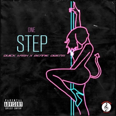 One Step ft. QUICK KASH | Boomplay Music