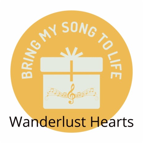 Wanderlust Hearts | Boomplay Music