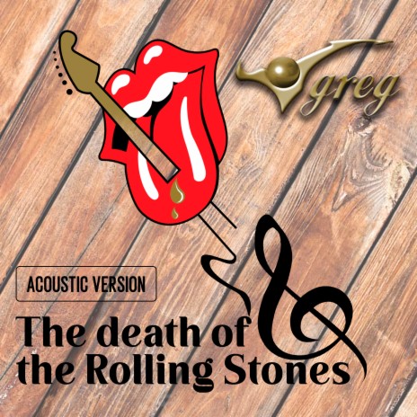 The Death of the Rolling Stones (Acoustic Version) | Boomplay Music