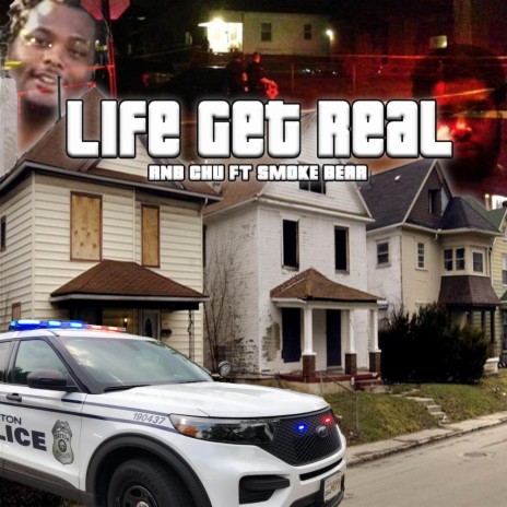 LIFE GET REAL ft. Smoke Bear | Boomplay Music