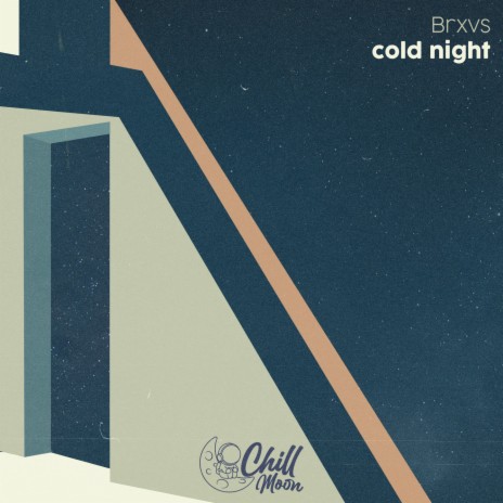 cold night ft. Chill Moon Music