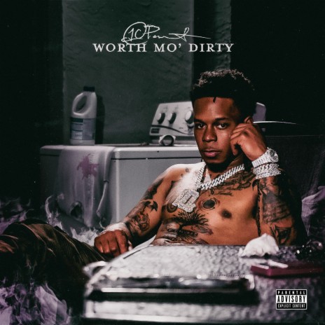 Worth Mo' Dirty | Boomplay Music