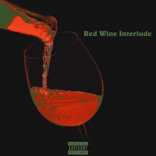 Red Wine Interlude