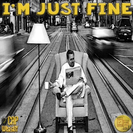 I'M JUST FINE | Boomplay Music