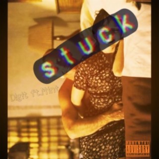Stuck (feat. Mint)