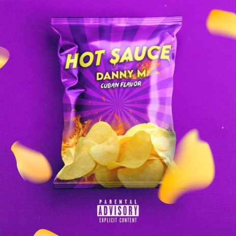 Hot Sauce | Boomplay Music