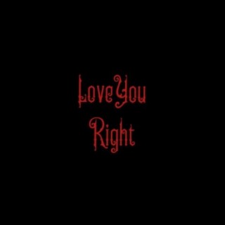 Love You Right
