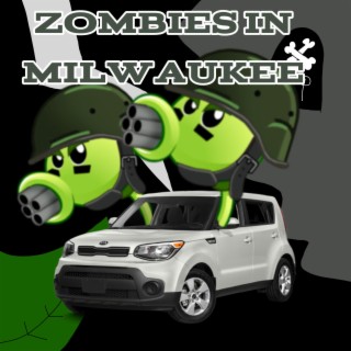 Zombies in Milwaukee