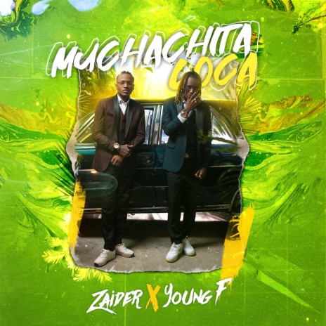 Muchachita Loca ft. Young F. | Boomplay Music