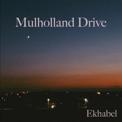 Mulholland Drive | Boomplay Music