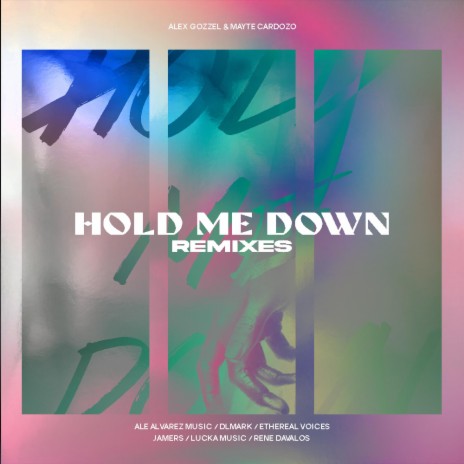 Hold Me Down (Rene Davalos Remix) ft. Mayte Cardozo & Rene Davalos