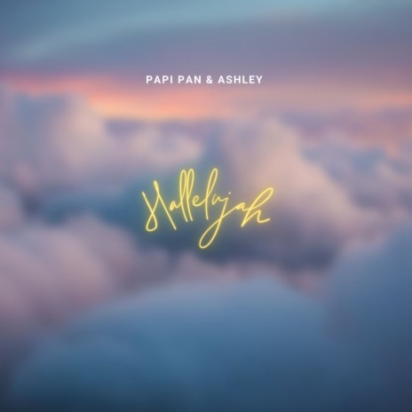 Hallelujah ft. Ashley | Boomplay Music