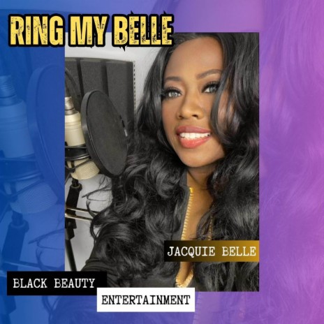 Ring My Belle | Boomplay Music