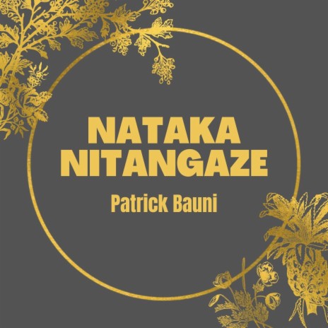 Nataka Nitangaze | Boomplay Music