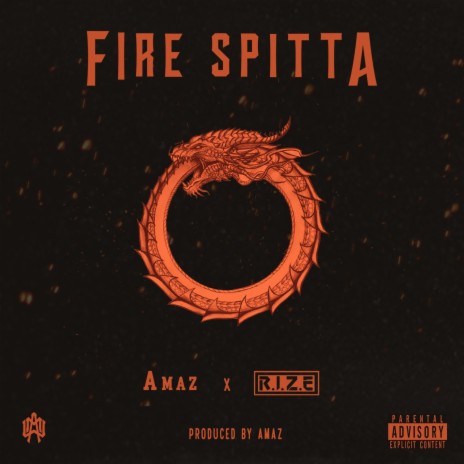 FIRE SPITTA ft. R.I.Z.E | Boomplay Music