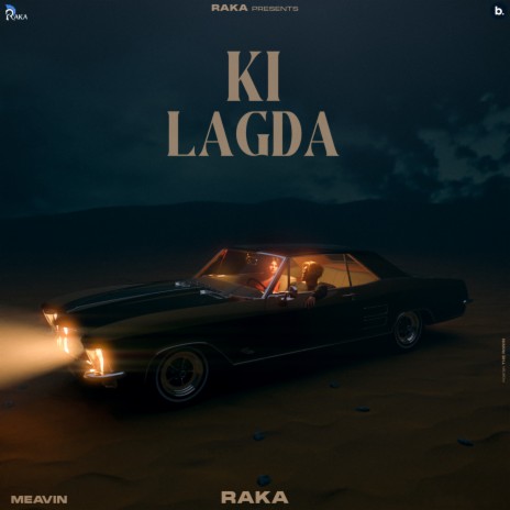 Ki Lagda ft. Meavin | Boomplay Music