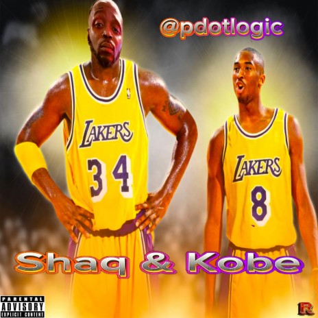 Shaq & Kobe | Boomplay Music