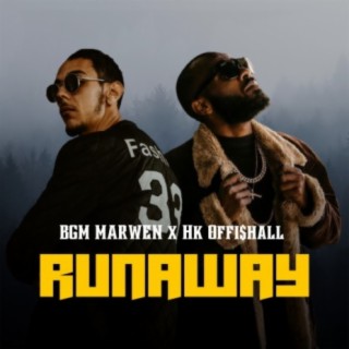 RunAway (feat. HK Offi$hall)