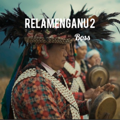 Relamenganu 2 | Boomplay Music