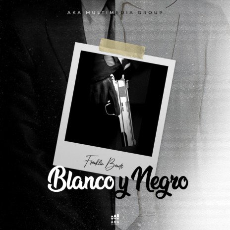 Blanco y Negro | Boomplay Music