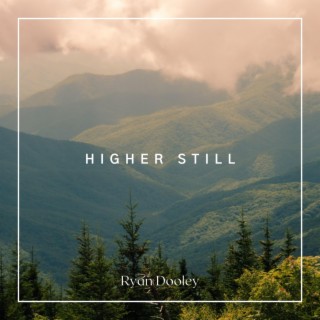 Higher Still EP
