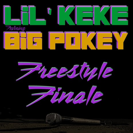 Freestyle Finale ft. Big Pokey | Boomplay Music